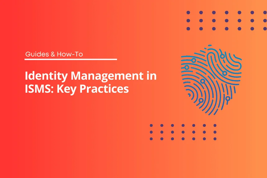 Identity Management in ISMS: Key Practices