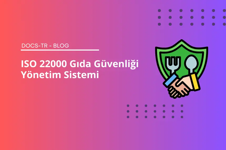 ISO 22000 Nedir?